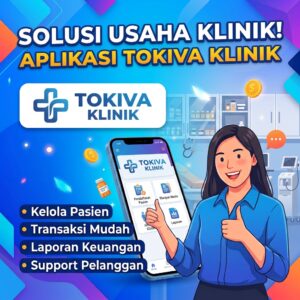 Tokiva Klinik — Aplikasi Kasir & Antrian Klinik Offline (Lisensi Selamanya)