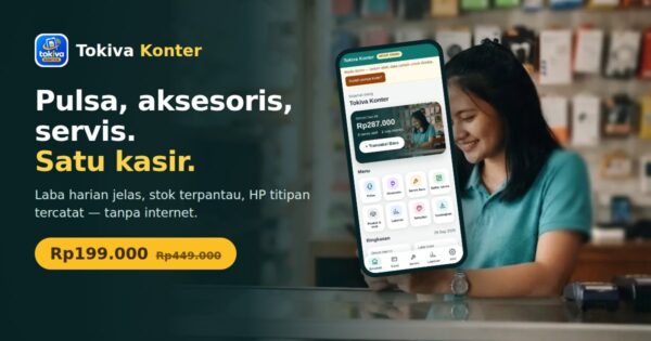 Tokiva Konter — kasir pulsa, aksesoris, dan servis HP, Rp199.000 sekali bayar